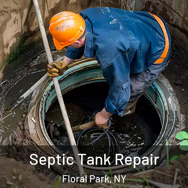  Septic Tank Repair Floral Park, NY