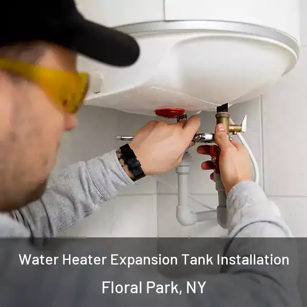  Water Heater Expansion Tank Installation Floral Park, NY